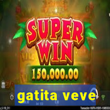 gatita veve